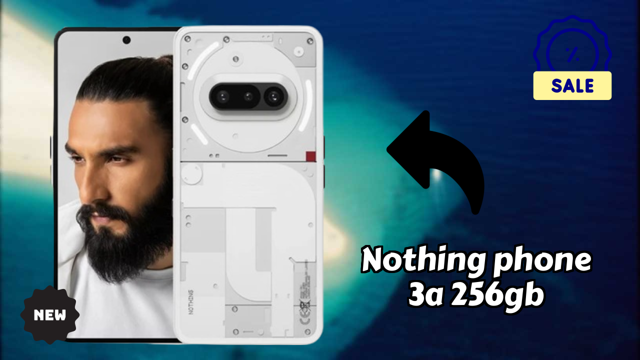 Nothing Phone 3a 256GB Price Alert: Dropped to ₹24,999 Today!