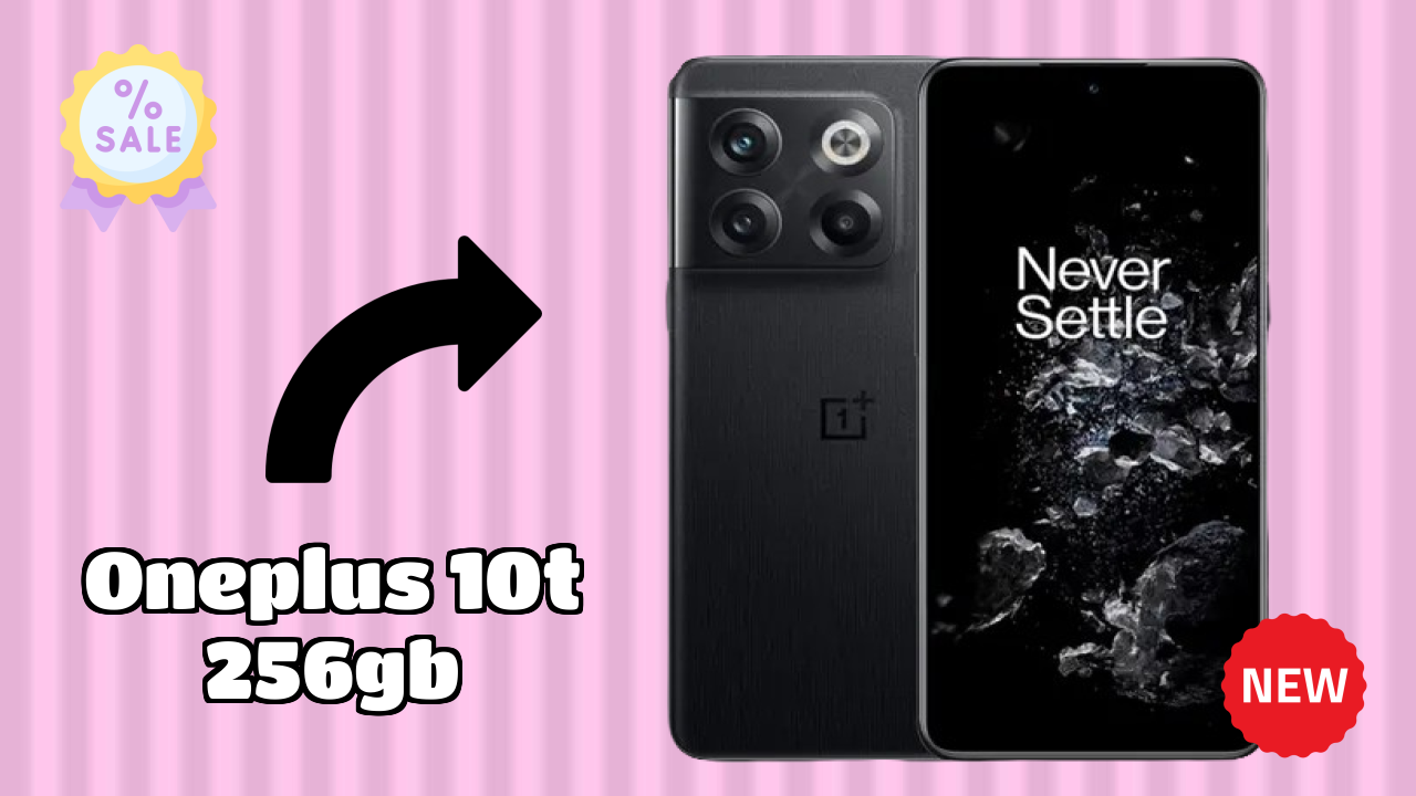 Best OnePlus 10T 256GB Deals - Price Dropped to ₹36,490 Only!