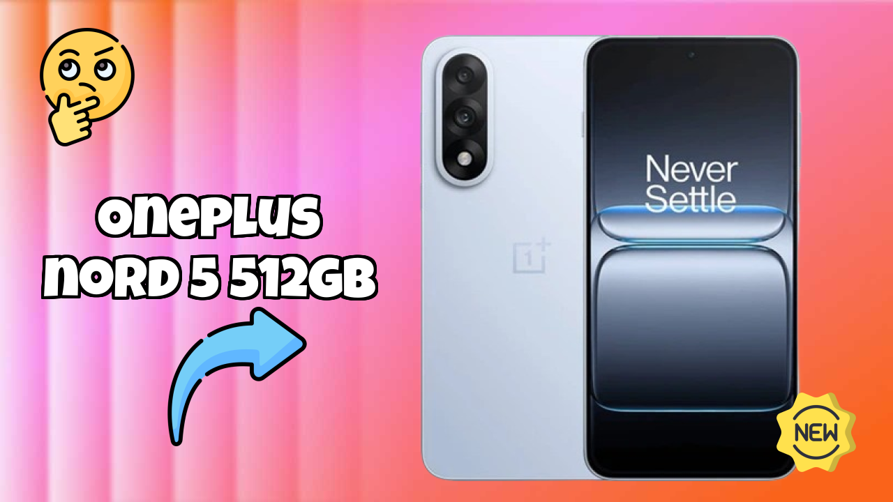 OnePlus Nord 5 512GB Price Review: ₹37,999 Value for Money?