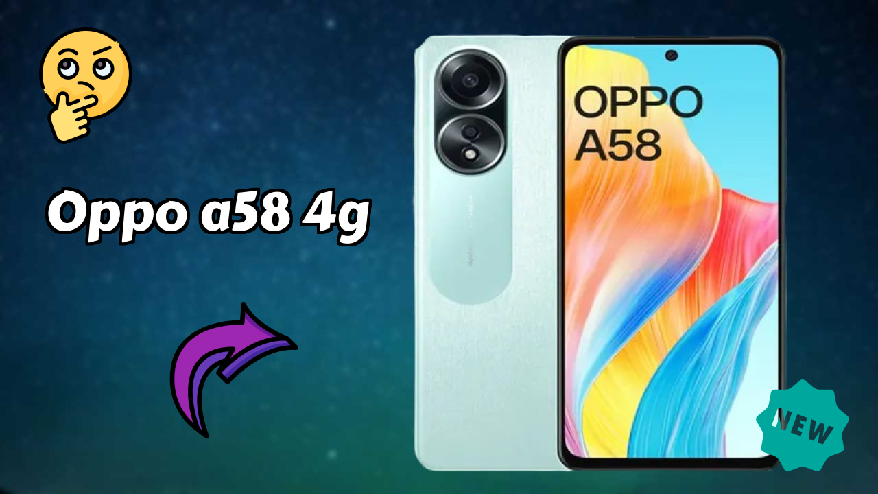 OPPO A58 4G Display Review: 6.72 Inches (17.07 Cm) Screen