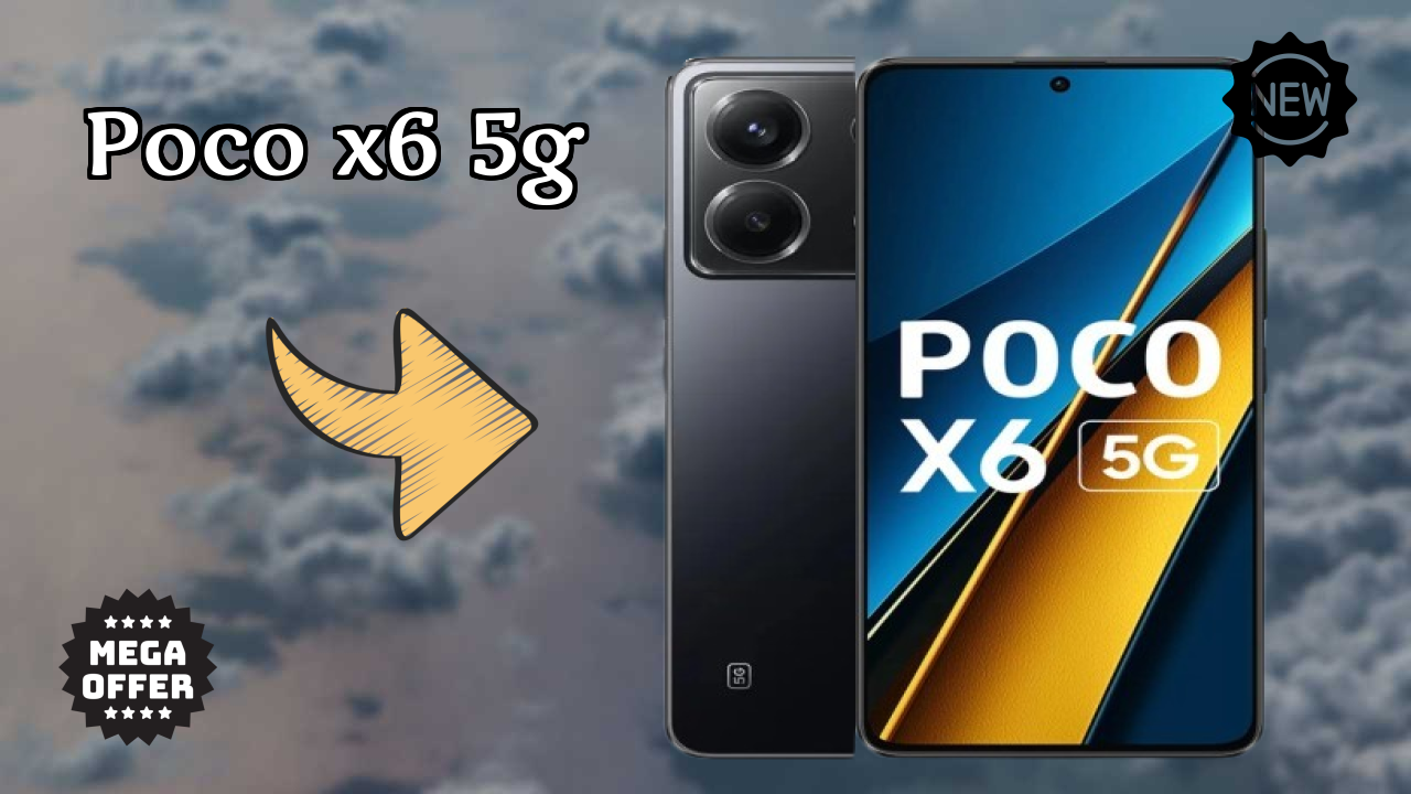POCO X6 5G Price Review: Is ₹17,840 a Good Investment?