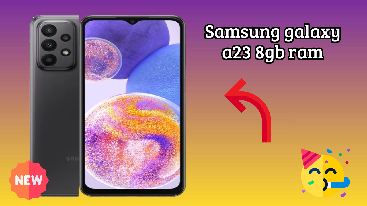 Samsung Galaxy A23 8GB RAM Display Technology: PLS TFT LCD Review