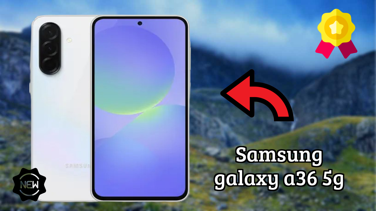 Samsung Galaxy A36 5G Display Analysis: Super AMOLED Explained