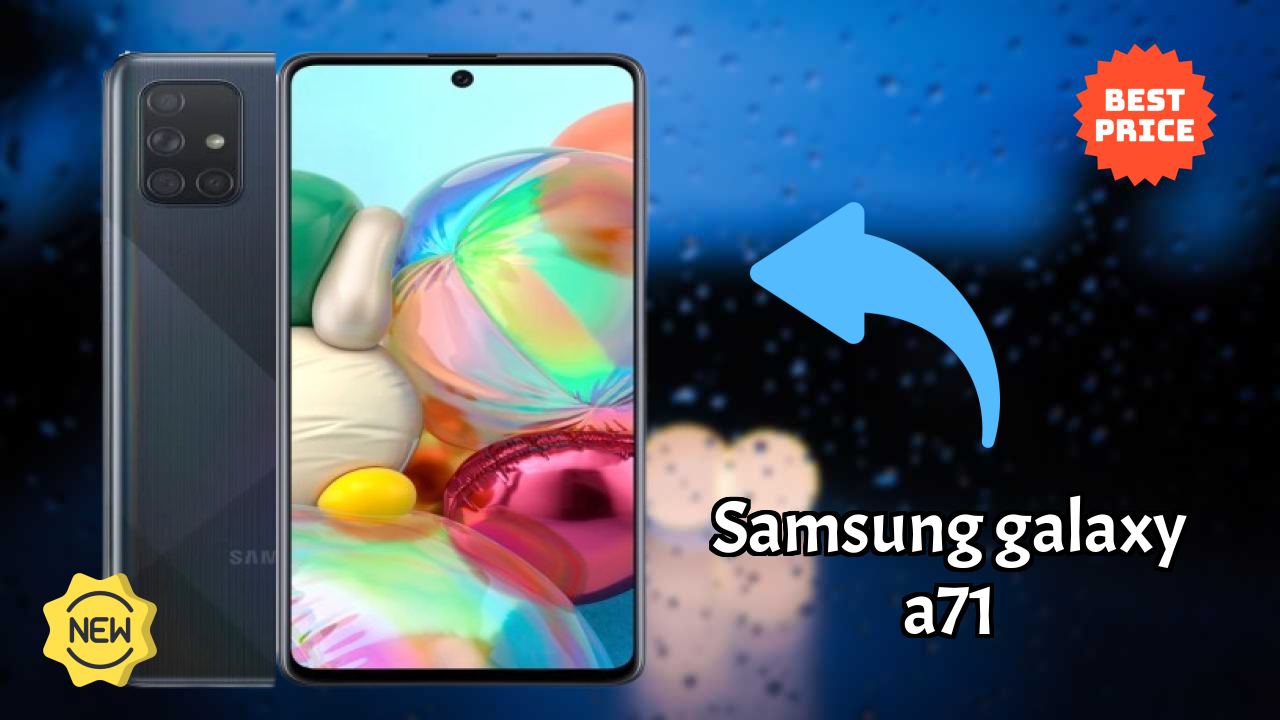 Samsung Galaxy A71 vs Competitors: Best Budget Winner