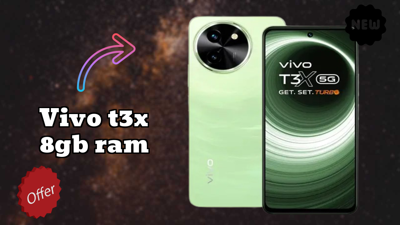 Vivo T3x 8GB RAM at ₹15,499 - Best Deal Available Now